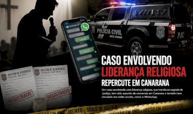 Escândalo em Canarana: Denúncias Graves, Caso Envolvendo Liderança Religiosa